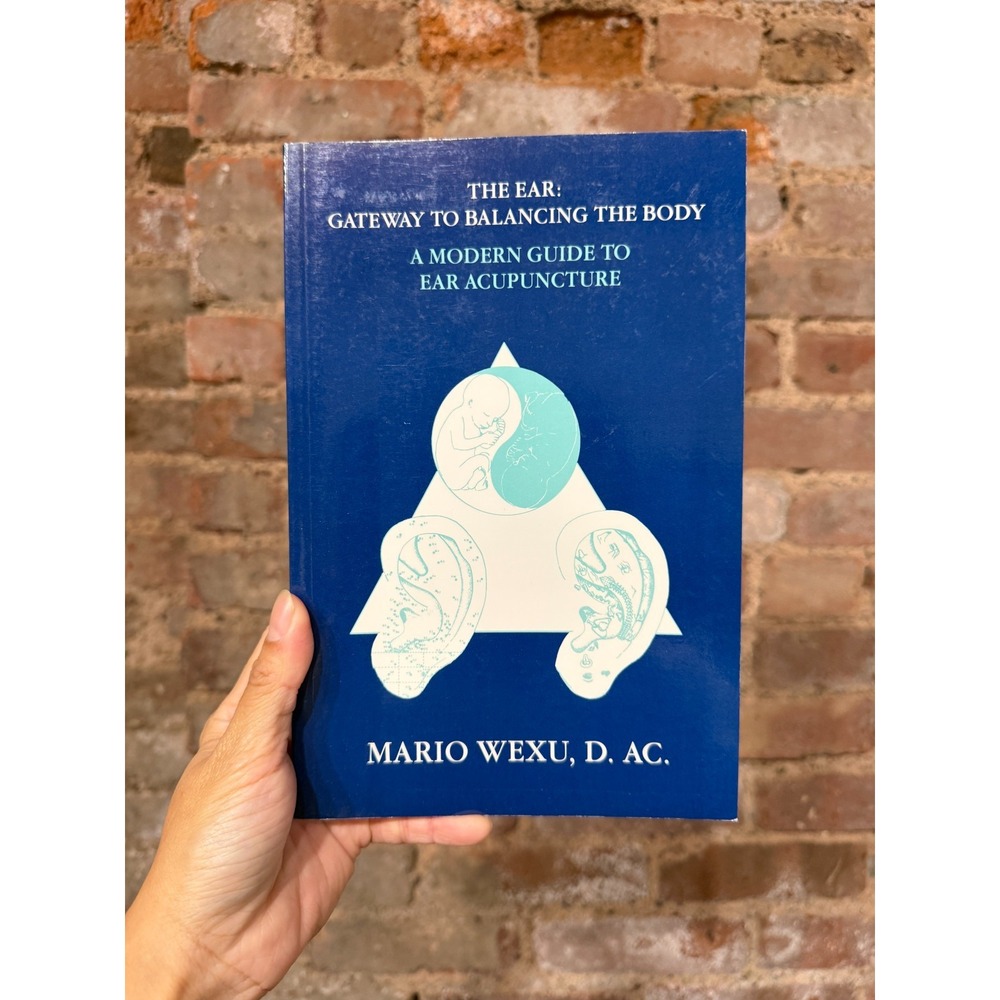 Mario Wexu The Ear Gateway to Balancing the Body Acupuncture Book 1985 AS IS